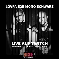 ||Studio Session|| LOVRA b2b MONO SCHWARZ aka ALLE FARBEN || 02.05.2023
