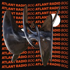 Atlant Radio 013 by BOg
