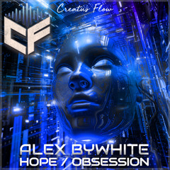 Alex ByWhite - Obsession (Original Mix) Preview