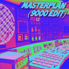 masterplan (9000 edit)