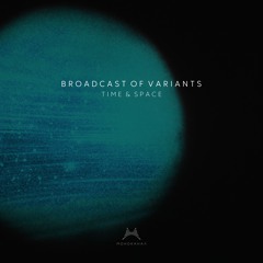 Broadcast Of Variants - Gethsemane Garden