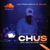 CHUS LIVE SPACE OF SOUND MADRID OCTOBER 2024 DJ mix artwork - Electronic music tracklist cover image