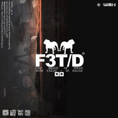 Fetid #2 w/ DJ Hauge & Exilee (22/02/23)