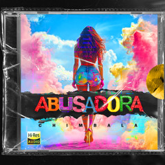 Chimbala - Abusadora (Extended Dirty Intro)