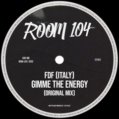 FDF (Italy) - Gimme The Energy // RM080