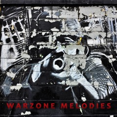 Warzone Melodies