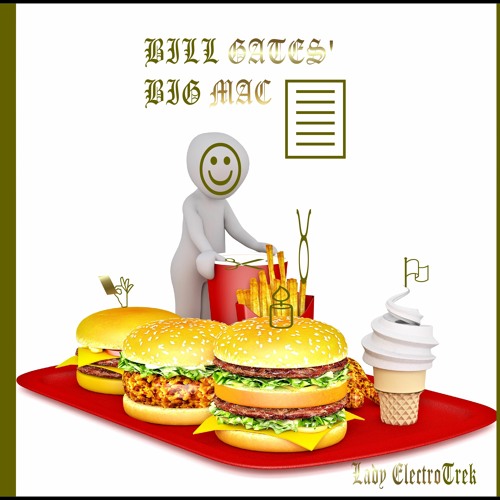 Bill Gates' Big Mac