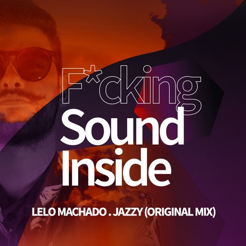 Lelo Machado . JAZZY (Original Mix)