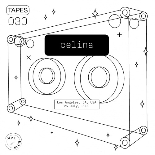 Tapes 030 - CELINA