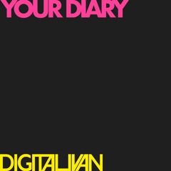 Your diary