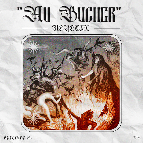 Heretix - Au Bûcher (Original Mix) FREE DL