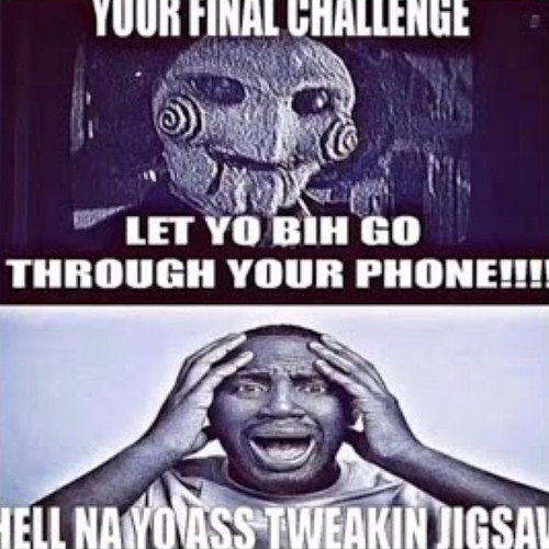 let yo bih go trough your phone