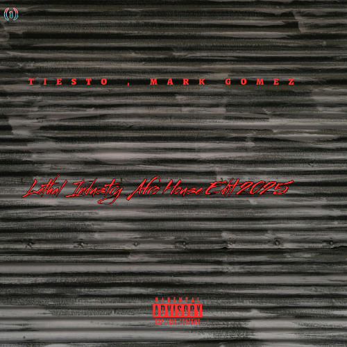 Tiesto , Mark Gomez - Lethal Industry  Afro House Edit 2025