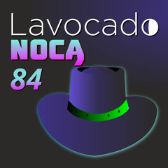 Lavocado Nocą 084 - Znikająca gra