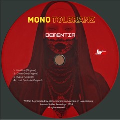 Monotoleranz - DEMENTIA EP - Teaser