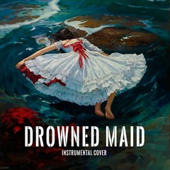 Drowned Maid [Amorphis Instrumental Cover]