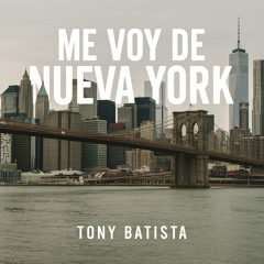Me Voy De Nueva York