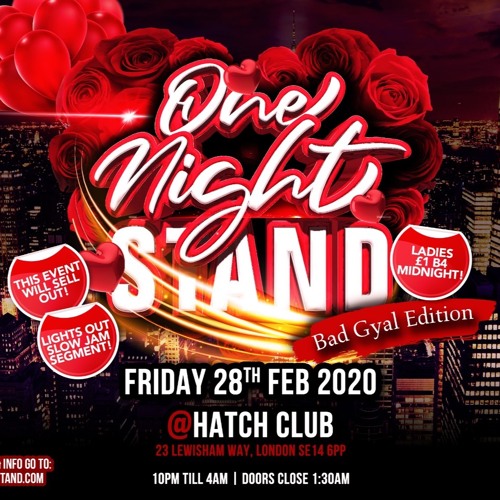#OneNightStand - The Strictly Slow Valentines Edition! @DJStutz_ DJ Chubz DJ SR