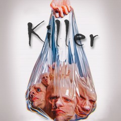 KillerLilped X Sunken - Killer