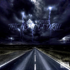 🚦THE HOME OF DRILL V1🚦|x@DJIANNYC