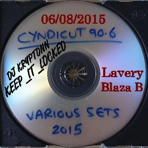 Lavery & MC Blaza B - Cyndicut 90.6FM 06-08-15