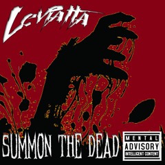 Summon The Dead (Original Mix)
