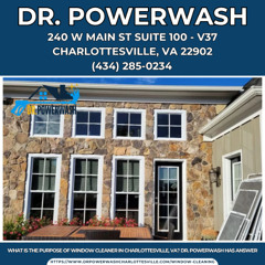 What Is the Purpose of Window Cleaner in Charlottesville, VA? Dr. Powerwash Has Answer