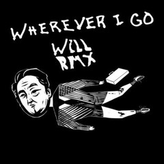 One Republic - Wherever I Go(Will RMX)