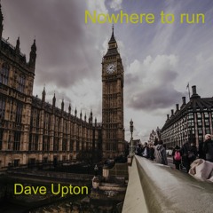 Nowhere To run