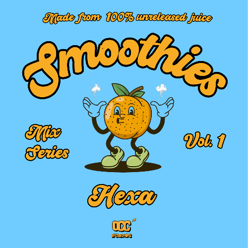 SMOOTHIES VOL. 1: HEXA