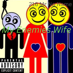 My Enemies Wife