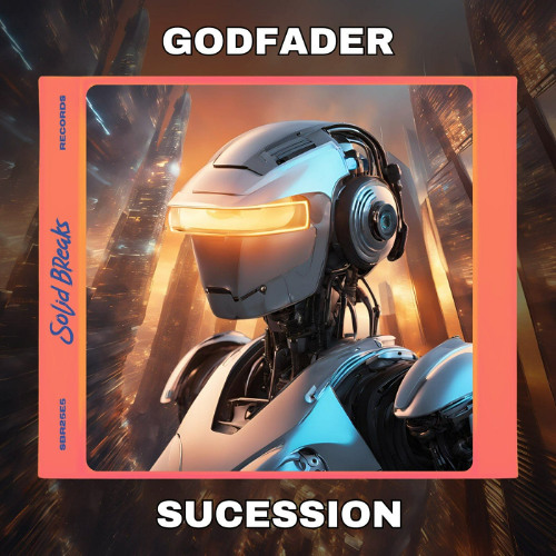 GodFader - Succession (OUT NOW IN BEATPORT)