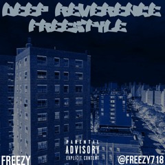 DEEP REVERENCE FREESTYLE