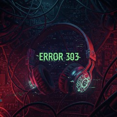 Error 303