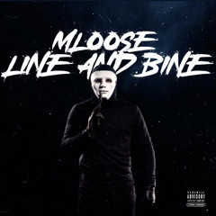 Mloose (BG) - Line & Bine