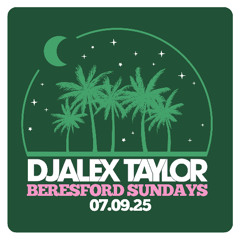BERESFORD SUNDAYS 07.09.25