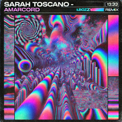 SARAH TOSCANO - AMARCORD (ilBozzy Flip)