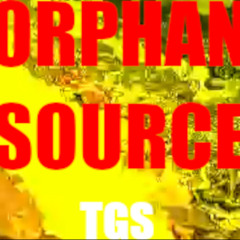 ORPHAN SOURCE