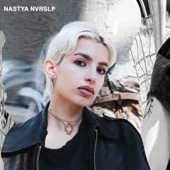 OBSKRRD 257 // DJ NASTYA NVRSLP