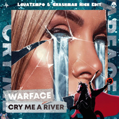 Warface ft. Luca Houben - Cry Me A River (LguaTempo & Crashman Kick Edit)