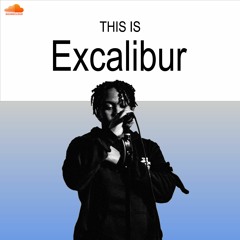 This Is Excalibur