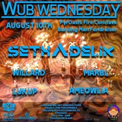 Wub Wednesday 8/10/22