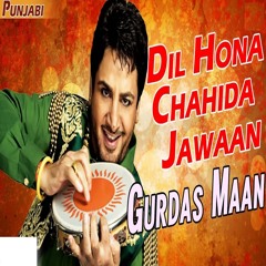 Dil Hona Chahida Jawan