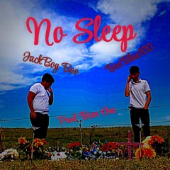 No Sleep