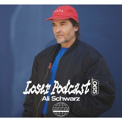 Loser Podcast 065 - Ali Schwarz