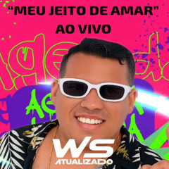 Meu Jeito de Amar (Ao Vivo)