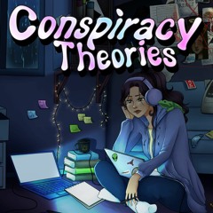 Conspiracy Theories