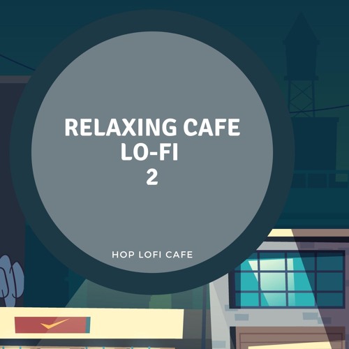 Stream Latte Menu by Hop Lofi Cafe | Listen online for free on SoundCloud