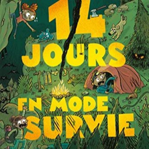 TÉLÉCHARGER 14 jours en mode survie (Grand Format) (French Edition) pour votre tablette Kindle I4h