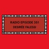 Circoloco Radio 351 - Desirée Falessi DJ mix artwork - Electronic music tracklist cover image